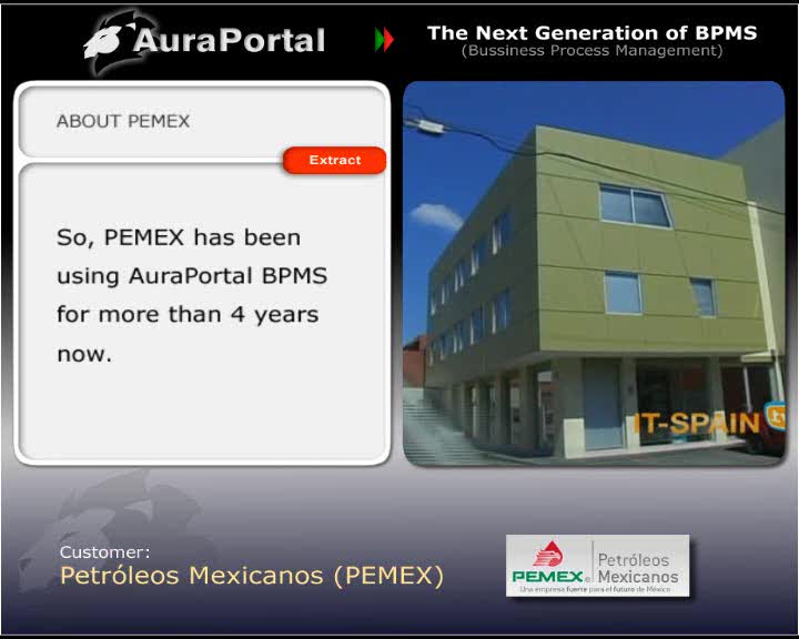 Petroleos Mexxicanos PEMEX trabaja con AuraPortal BPM desde el aÃ±o 2005