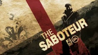 Saboteur E3 Trailer HD