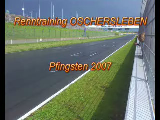 Oschersleben studivz Renntraining Pfingsten 2007